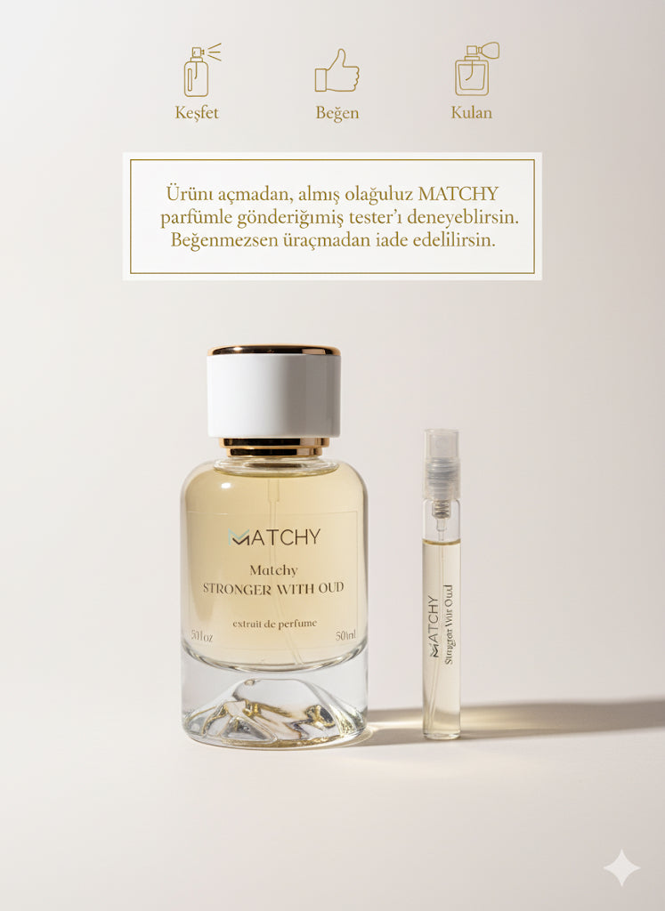 MATCHY STRONGER WITH OUD - MATCHY